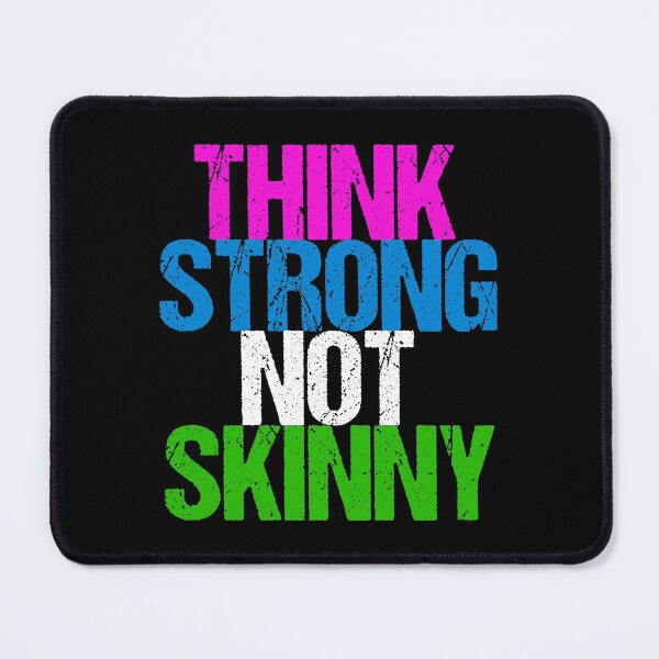 Item preview, Think Strong Not Skinny designed and sold by Epic Love Designs.