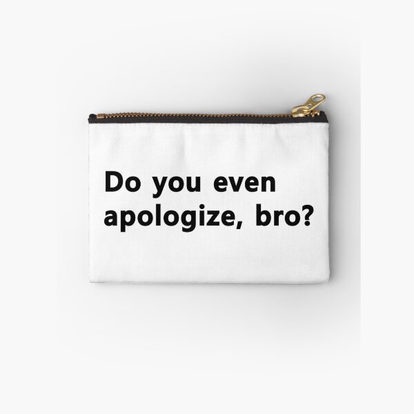 Item preview, Do You Apologize? designed and sold by ApologiaStore.