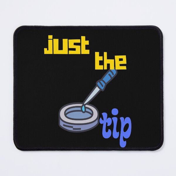 Item preview, JUST THE TIP FUNNY MEDICAL LABORATORY SCIENTIST designed and sold by Hippiesole.