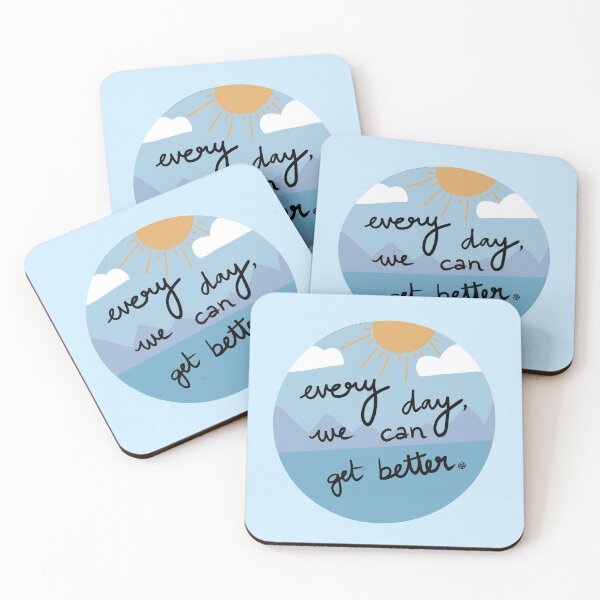 Item preview, Every day, we can get better. designed and sold by natz162.