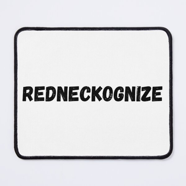 Item preview, Funny Redneck Saying designed and sold by ttuniques.