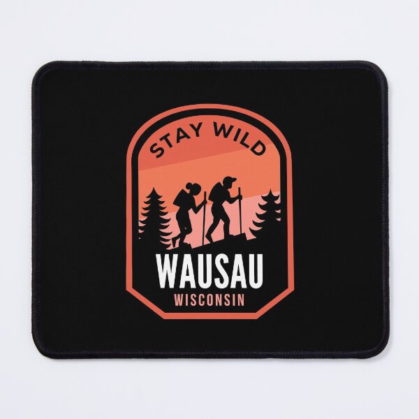 Item preview, Wausau Wisconsin Hiking in Nature designed and sold by HalpinDesign.