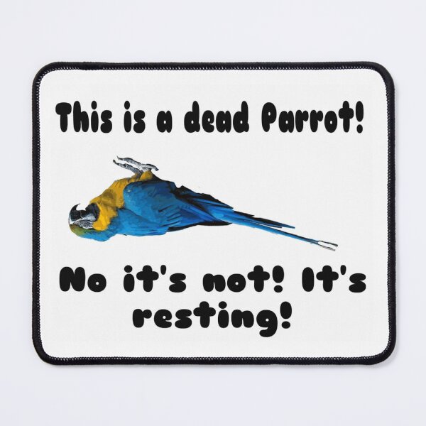The Dead & Resting Parrot Mouse Pad