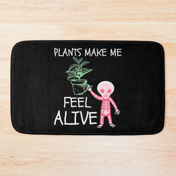 Item preview, Plants make me feel alive designed and sold by Studioapartment.