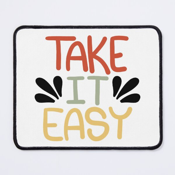 Item preview, Take It Easy designed and sold by sarahrinouye.