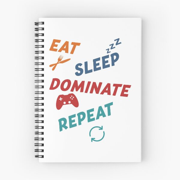 Item preview, Eat Sleep Dominate Repeat designed and sold by The-Fantasy.