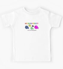 Neurodiversity it's for everyone! Kids Tee