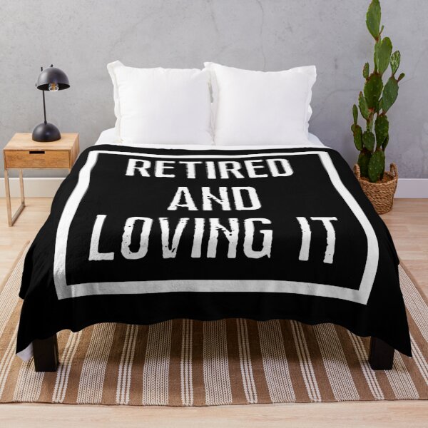 Item preview, Retired And Loving It designed and sold by Johan Liebert.