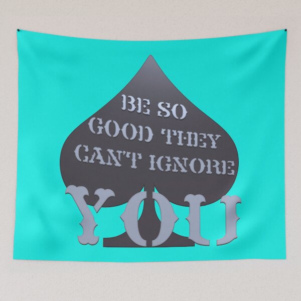 Item preview, Be so good they can’t ignore you designed and sold by Klementsen.
