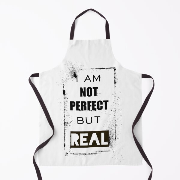 Item preview, I am not perfect but REAL | be real, keep it real | inspirational saying | real not perfect | love your life designed and sold by 732Studio.