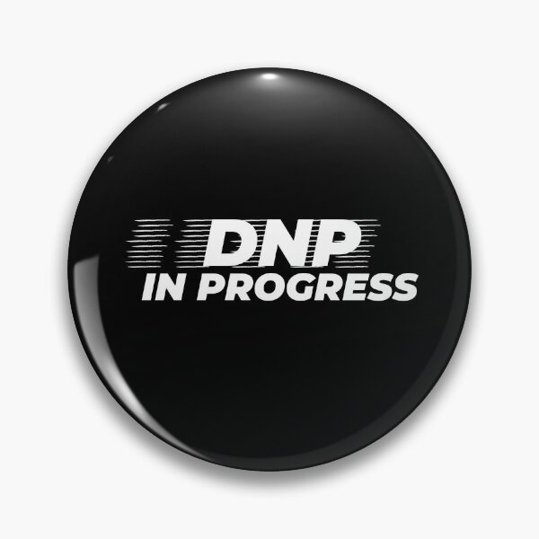 Item preview, Dnp In Progress designed and sold by DiegoUrz.