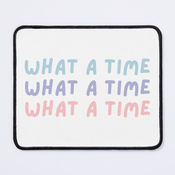 Item preview, what a time lyrics in pastel colors  designed and sold by KIKAIA  The Label.