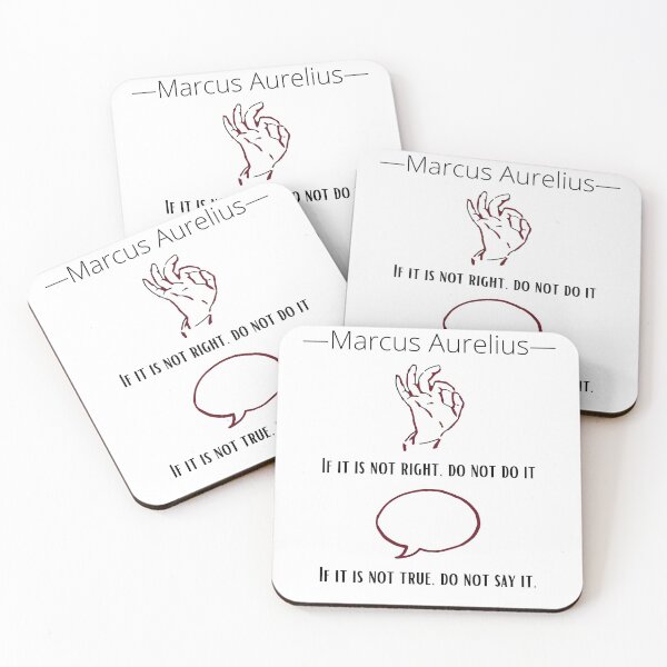 Item preview, IF IT'S NOT RIGHT. DO NOT DO IT | STOIC QUOTE| MARCUS AURELIUS designed and sold by Stoicwis.