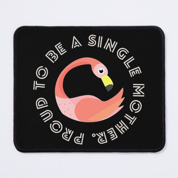 Item preview, proud single flamingo mother designed and sold by vidyaroul.