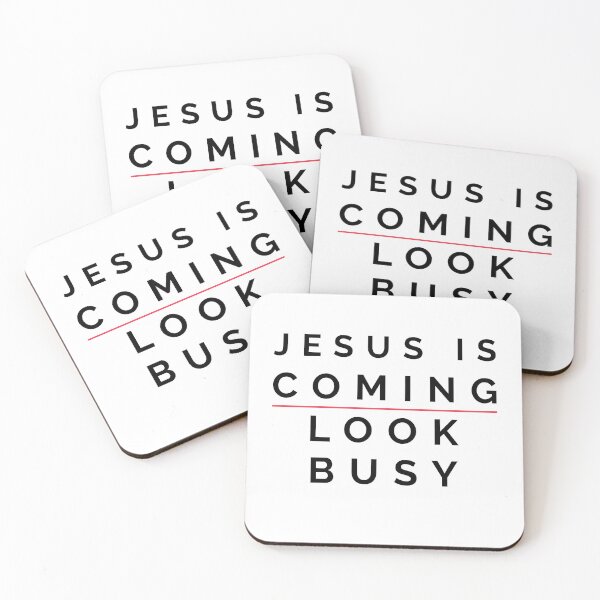Item preview, Jesus is Coming Look Busy designed and sold by ScubaSamurai.