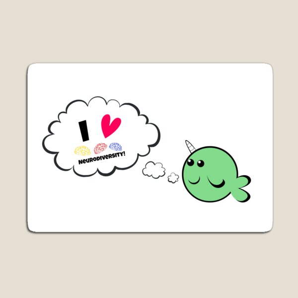 I heart neurodiversity narwhal Magnet