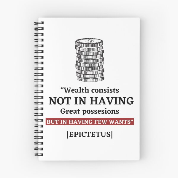 Item preview, WEALTH CONSISTS NOT IN HAVING | STOIC QUOTE | EPICTETUS designed and sold by Stoicwis.