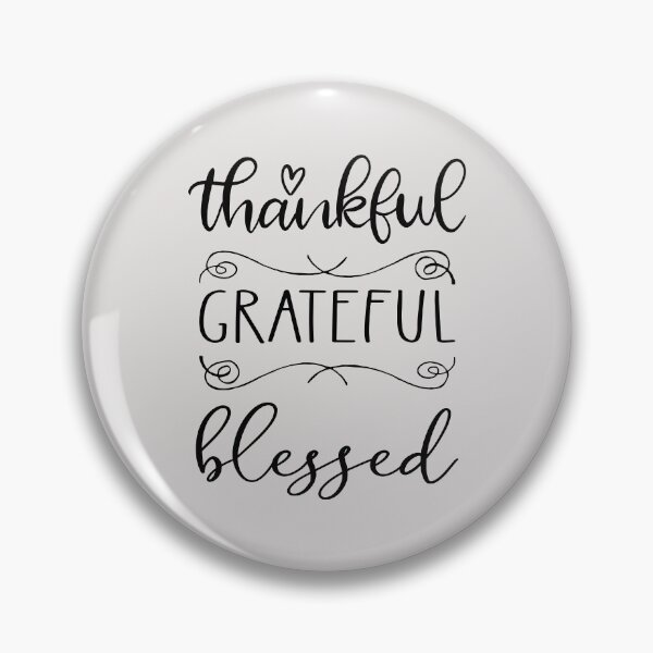 Item preview, Thankful Grateful Blessed Thanksgiving Day designed and sold by SweetbeStore.