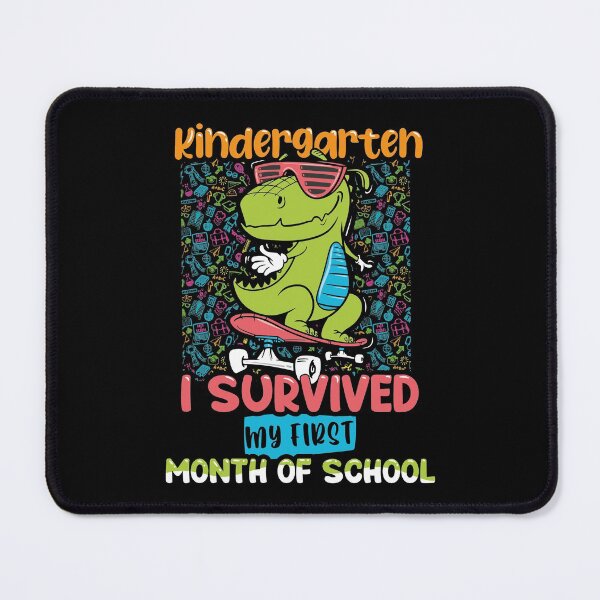 Item preview, "I Survived My First Mounth Of School" - Funny and colorful Dinosaur Kindergaten designed and sold by Unohana.