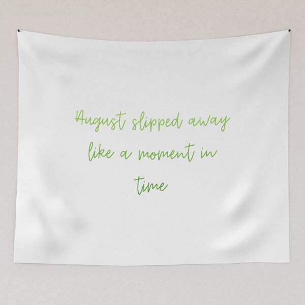 Item preview, August slipped away… designed and sold by Jenscolors.
