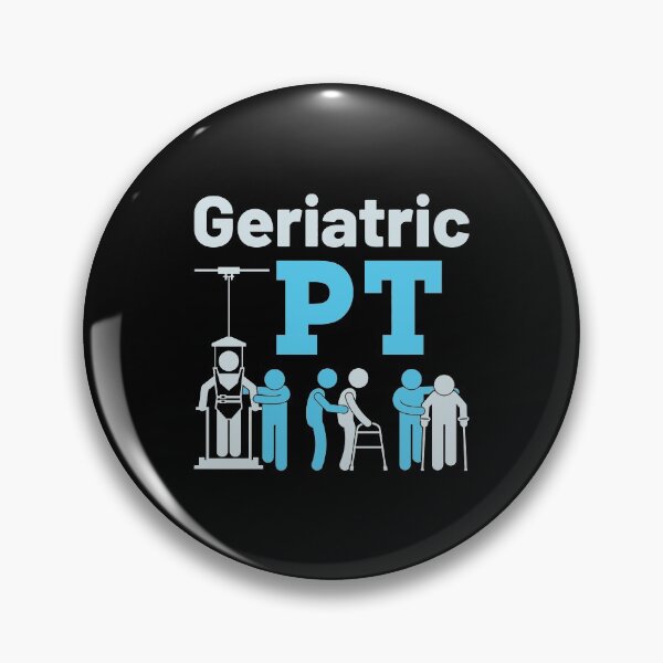 Item preview, Geriatric Pt Physical Therapist Therapy Physiotherapy designed and sold by nutallrosario.