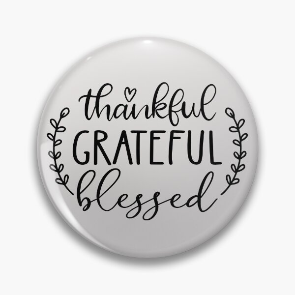 Item preview, Thankful Grateful Blessed Thanksgiving Day designed and sold by SweetbeStore.