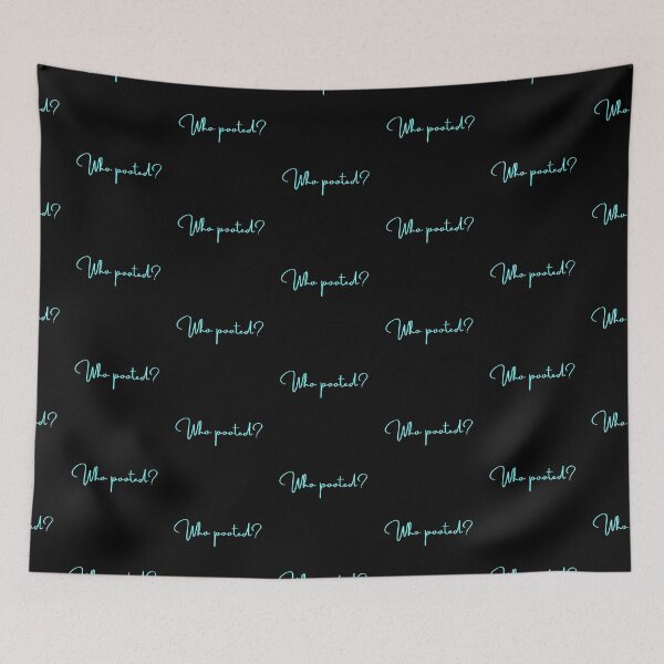 Item preview, Who Pooted? designed and sold by QLityProducts.