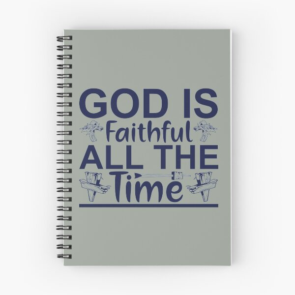 Item preview,  Bible Quote God is faithful all the time designed and sold by Sheepherder120.