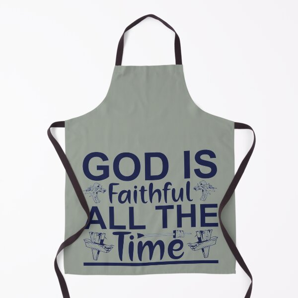 Item preview, Bible Quote God is faithful all the time designed and sold by Sheepherder120.