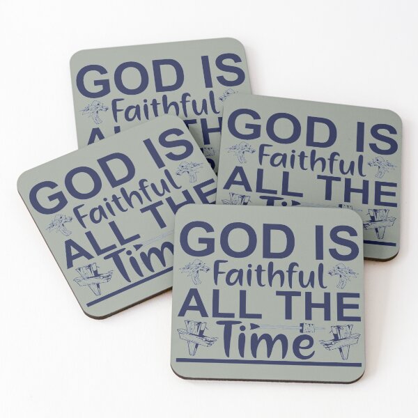 Item preview,  Bible Quote God is faithful all the time designed and sold by Sheepherder120.