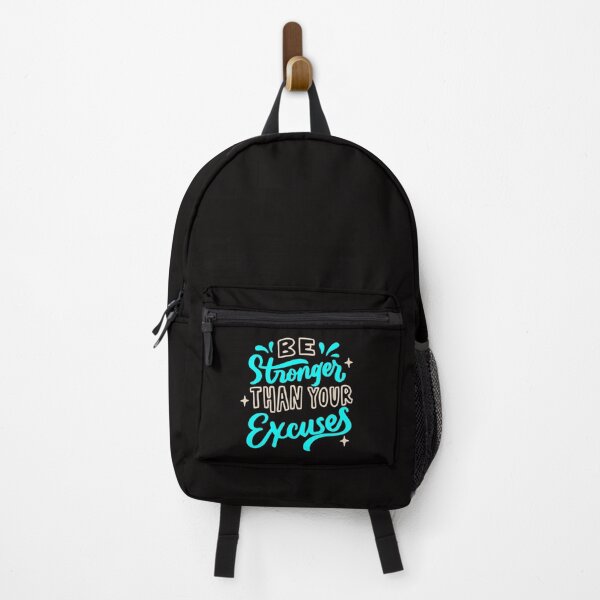 Item preview, Be Stronger Than Your Excuses designed and sold by TAYYAB ALI.