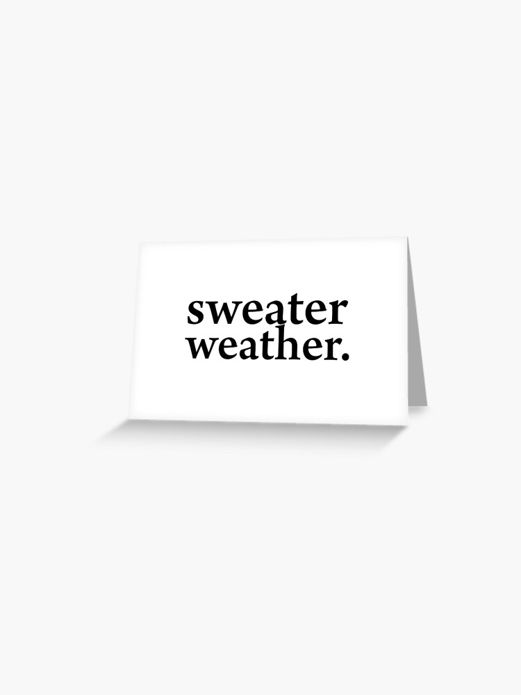 Sweater Weather (The Neighbourhood) Sticker for Sale by Olivia Overberg