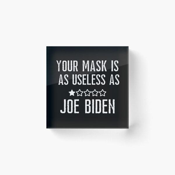 Item preview, Your Mask Is As Useless As Joe Biden designed and sold by Johan Liebert.