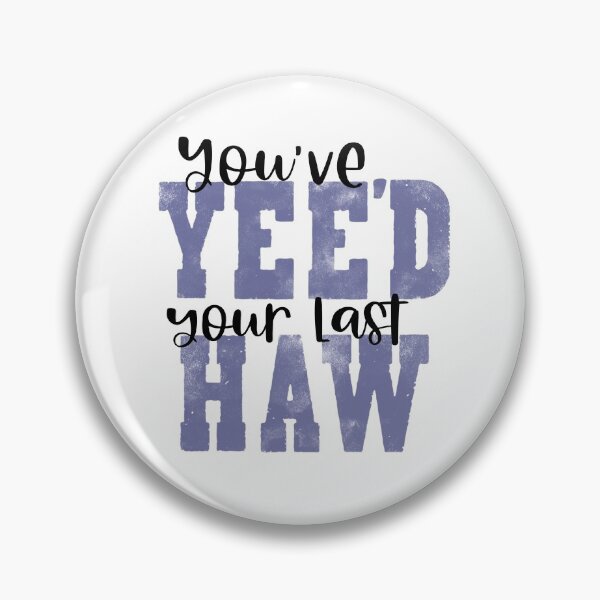 Item preview, yee haw designed and sold by natashacole.