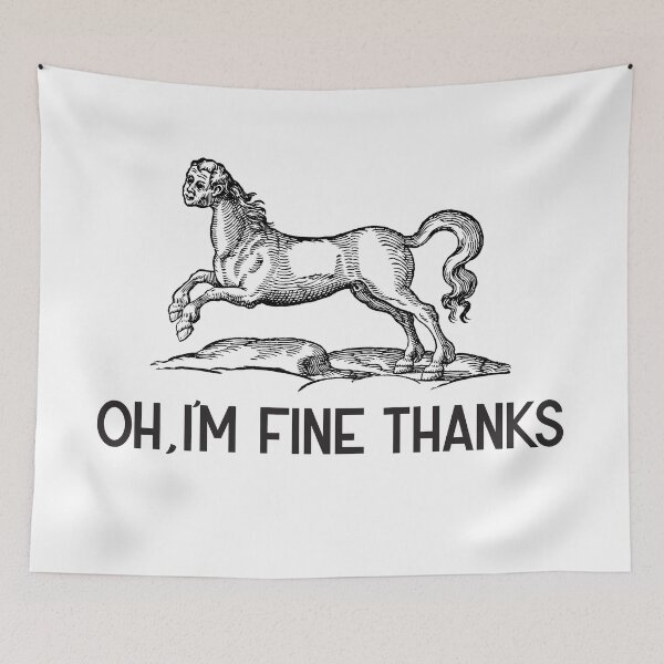 Item preview, Oh I'm Fine Thanks- Beasty- Black Text designed and sold by markdwaldron.