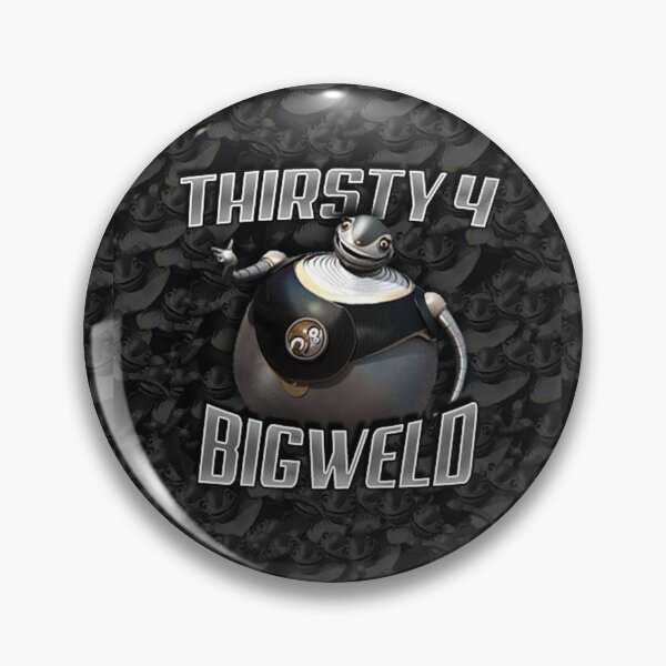 Item preview, Thirsty 4 Bigweld designed and sold by Gral.
