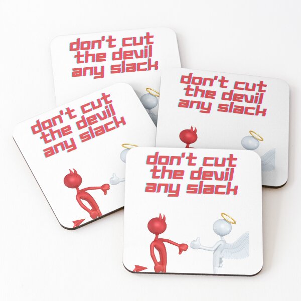 Item preview, DON'T CUT THE DEVIL ANY SLACK designed and sold by forgodandcountr.