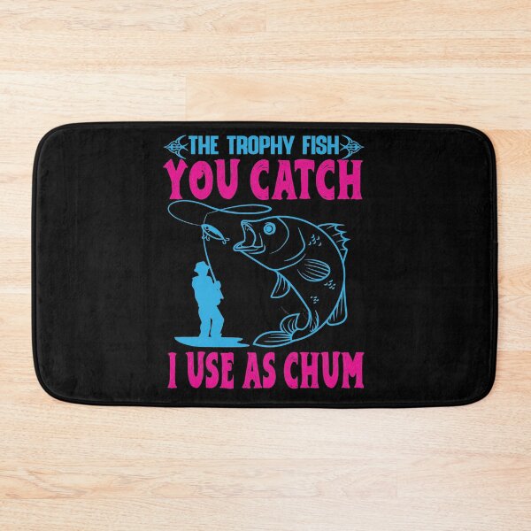 Item preview, Fishing the Trophy Fish you Catch designed and sold by eajob.