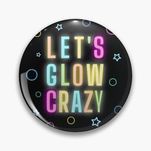 Item preview, Let's Glow Crazy - Funny retro neon lights party design designed and sold by appareltolove.