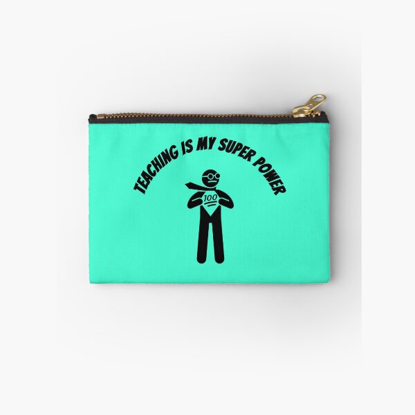 Item preview, Teaching Is My Super Power designed and sold by GleamingGiant.