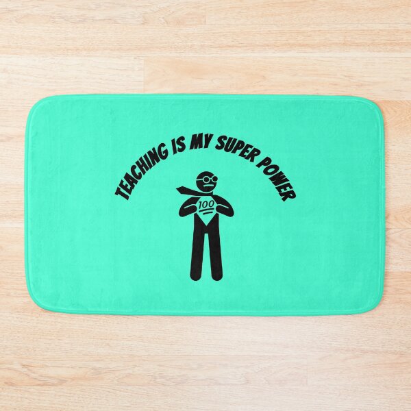 Item preview, Teaching Is My Super Power designed and sold by GleamingGiant.