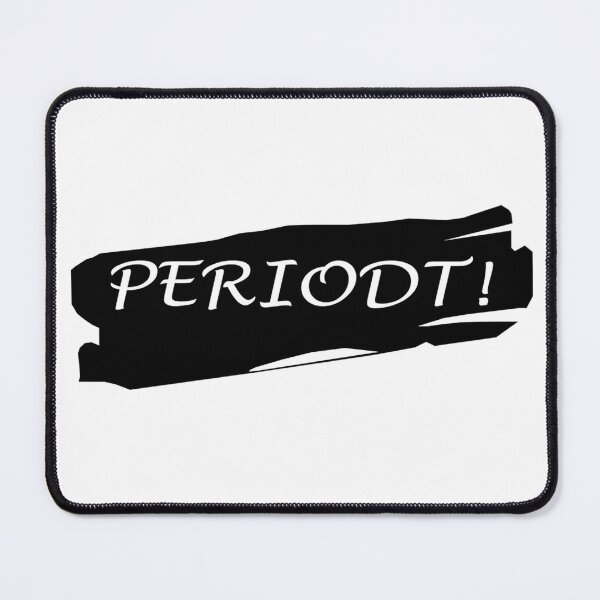 Item preview, Periodt designed and sold by leeloolook.
