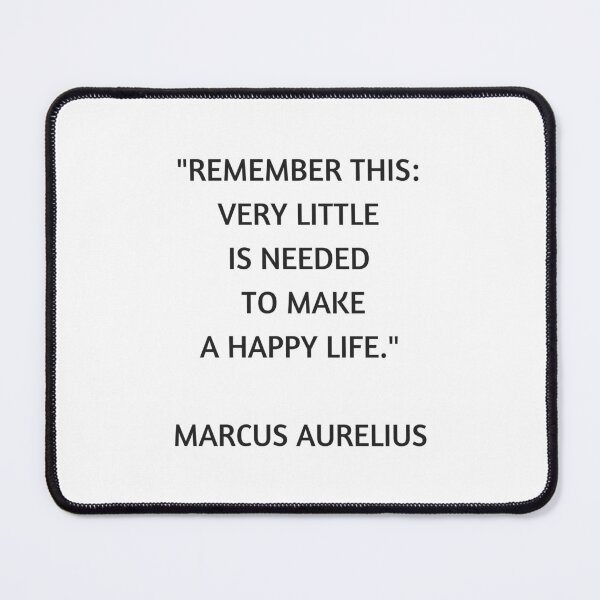 Item preview, Stoic Philosophy Quote - Marcus Aurelius - Very Little is Needed to Make a Happy Life designed and sold by Inspirationmotivation.
