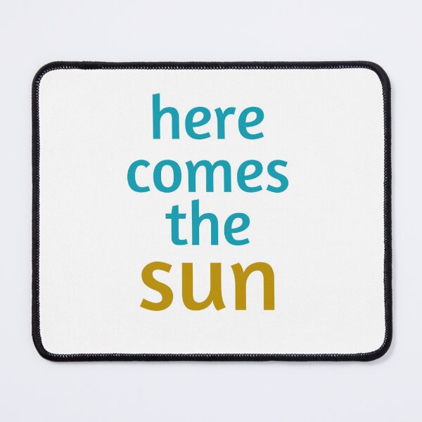 Item preview, HERE COMES THE SUN designed and sold by Inspirationmotivation.