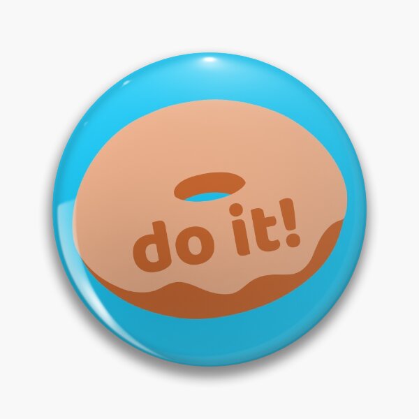 Item preview, Donut Do It Funny Homonym Design designed and sold by BeeZBeez.