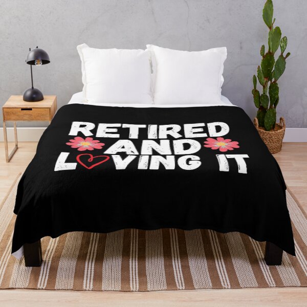 Item preview, retired and loving it designed and sold by ronaldsonou.