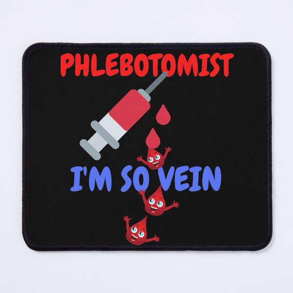 Item preview, PHLEBOTOMIST-IM SO VEIN  Cute Funny Hematology    /Micro designed and sold by Hippiesole.