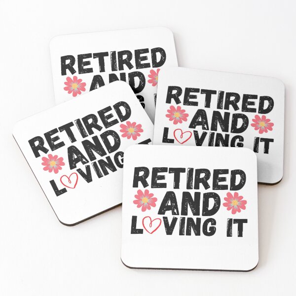 Item preview, retired and loving it designed and sold by ronaldsonou.
