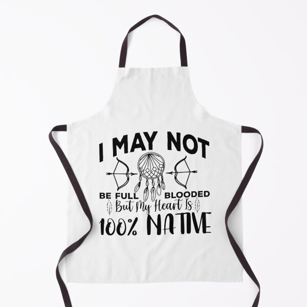 Item preview, I May not be Full Blooded But me Heart is 100% Native designed and sold by eajob.