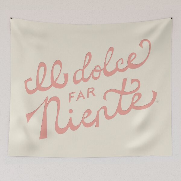 Item preview, Il dolce far niente (The sweetness of doing nothing) - Pink designed and sold by Lyman Creative Co..